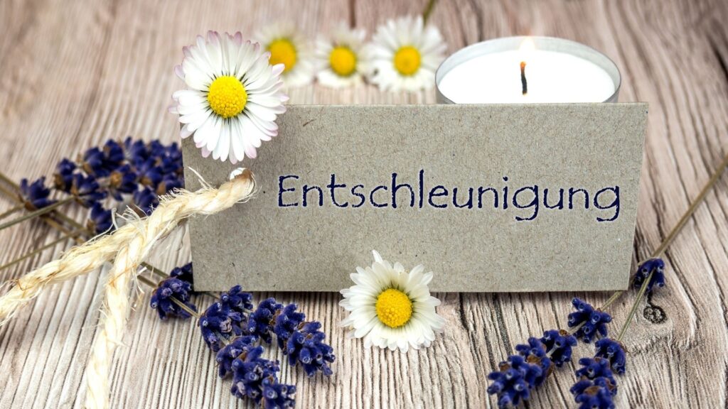 Entschleunigung