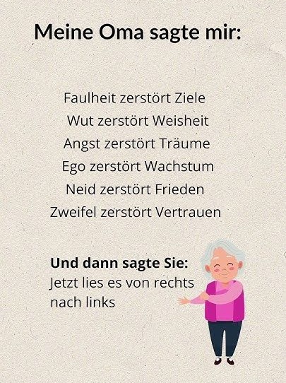 Meine Oma sagte mir: